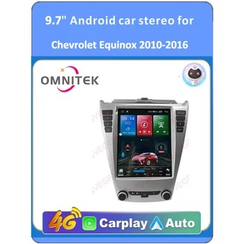 Авто радиоплеер OMNITEK 9,7 Android 11 за Chevrolet Equinox 2010-2016 GPS навигация, Wifi, Bluetooth аудио стерео Sc