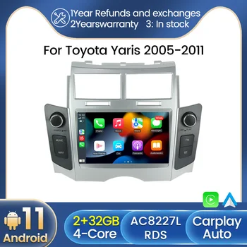 2G + 32G Android 11 Авто Радио, Мултимедиен плейър, 2 DIN RDS за Toyota Yaris 2005-2012 Carplay Авто Стерео GPS Навигация, WIFI